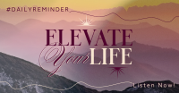 Elevating Life Facebook ad Image Preview