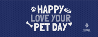 Wonderful Love Your Pet Day Greeting Facebook cover Image Preview