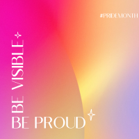 Be Proud. Be visible Instagram Post Design