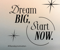 Dream Big Today Facebook post Image Preview
