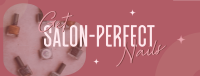 Perfect Nail Salon Facebook cover | BrandCrowd Facebook cover Maker