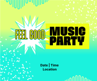 Feel Good Party Facebook Post Image Preview