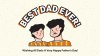 Best Dad Ever! Facebook event cover Image Preview