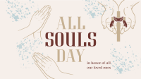 Prayer for Souls' Day Video Image Preview