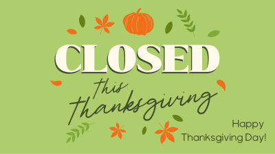 Closed for Thanksgiving Facebook event cover Image Preview
