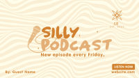 Silly Podcast Facebook event cover Image Preview