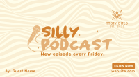 Silly Podcast Facebook Event Cover Image Preview