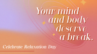 Celebrate Relaxation Day Animation Image Preview