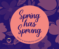 Spring Has Sprung Facebook Post Design