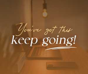Keep Going Motivational Quote Facebook Post Image Preview