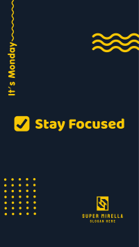 Monday Stay Focused Facebook Story Image Preview