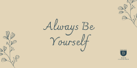 Always Be Yourself Twitter Post Image Preview