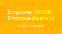 Empowering Civil Rights Day Animation Image Preview