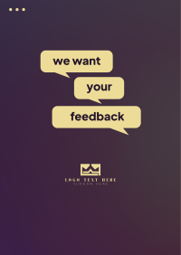 We Want Your Feedback Poster Design