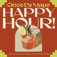 Cinco De Mayo Happy Hour Instagram Post Design