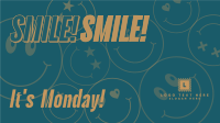 Monday Motivation Smile Facebook event cover Image Preview