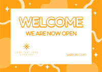 Welcome Now Open Postcard Image Preview