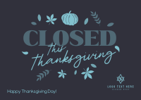 Closed for Thanksgiving Postcard Image Preview