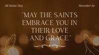 May Saints Hold You Video Image Preview