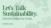 Recycling Sustainability Forum Animation Preview