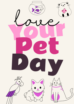 Love Your Pet Day Poster Image Preview