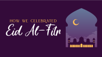 Celebrating Eid Al Fitr Video Image Preview