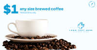 $1 Brewed Coffee Cup Facebook ad Image Preview