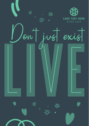 Live Your Life Poster Image Preview
