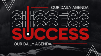 Success as Daily Agenda Video Preview