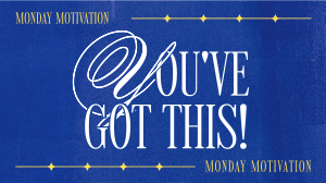 Monday Motivation Video Image Preview