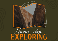 Never Stop Exploring Postcard Image Preview