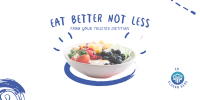 Eat Better Not Less Twitter Post Image Preview