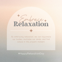 Embrace Relaxation Instagram post Image Preview