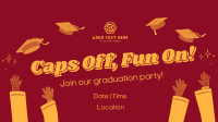 Caps Off Fun On Graduation Party Facebook event cover Image Preview