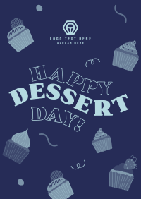 It's Dessert Day, Right? Flyer Design