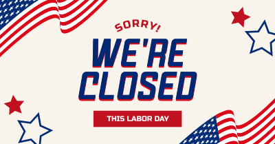 Labor Day Hours Facebook ad Image Preview