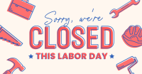 Closed for Labor Day Facebook ad Image Preview
