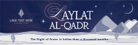 Laylat al-Qadr Desert Twitter Header Design