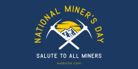 Salute to Miners Twitter post Image Preview