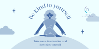 Be Kind To Yourself Twitter Post Image Preview