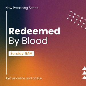 Redeemed by Blood Instagram post Image Preview