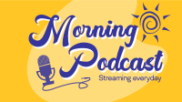 Good Morning Podcast Video Design