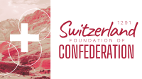 Switzerland Foundation of Confederation Facebook event cover Image Preview