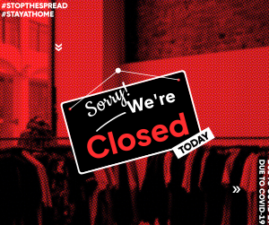We're Closed Sign Facebook post Image Preview