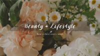 Beauty and Lifestyle YouTube Video Design