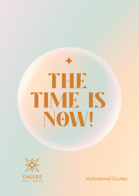 Time is Now Poster Design