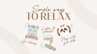 Cute Relaxation Tips Animation Image Preview