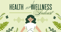 Health & Wellness Podcast Facebook Ad Design