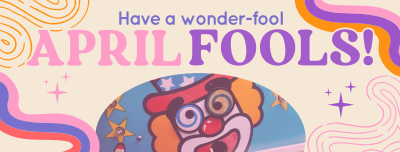 Groovy April Fools Greeting Facebook cover Image Preview