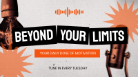 Beyond Your Limits Podcast Video Preview